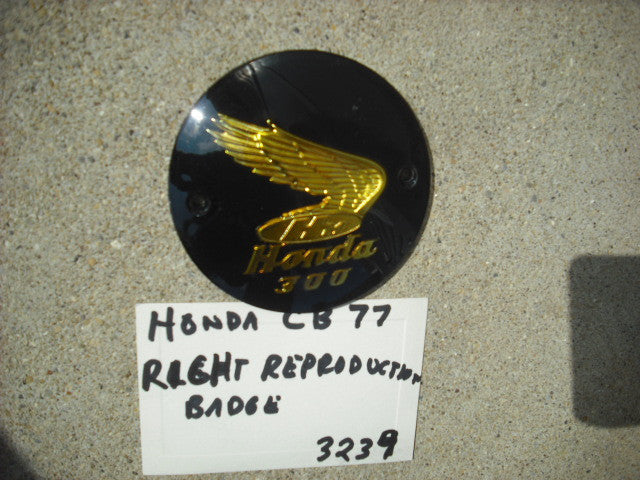 Honda CB77 305 Superhawk New Reproduction Right Badge 3239