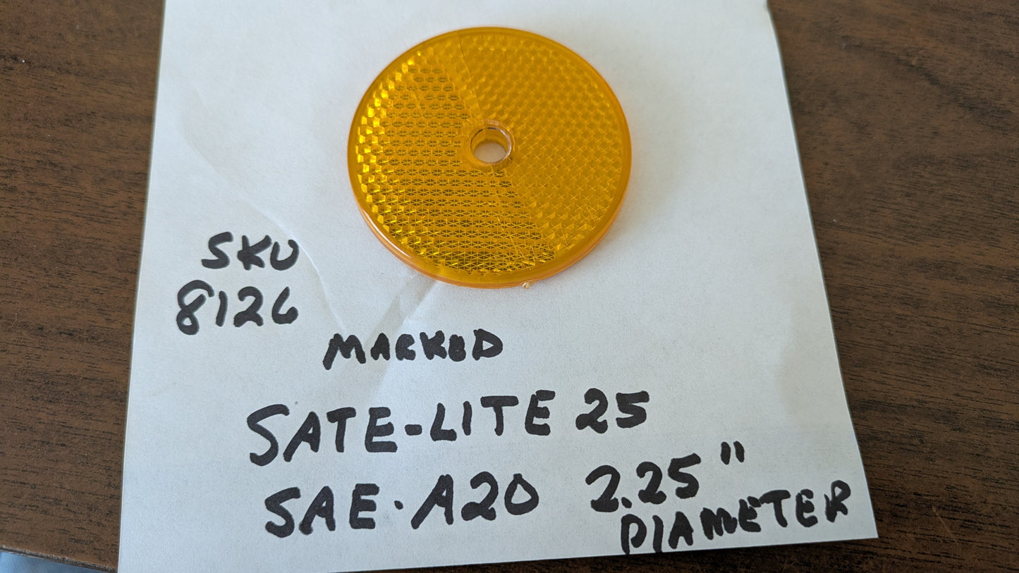 Honda Suzuki Kawasaki Yamaha marked SATE-LITE 25 reflector  SAE-A20  Reflector    sku r8126