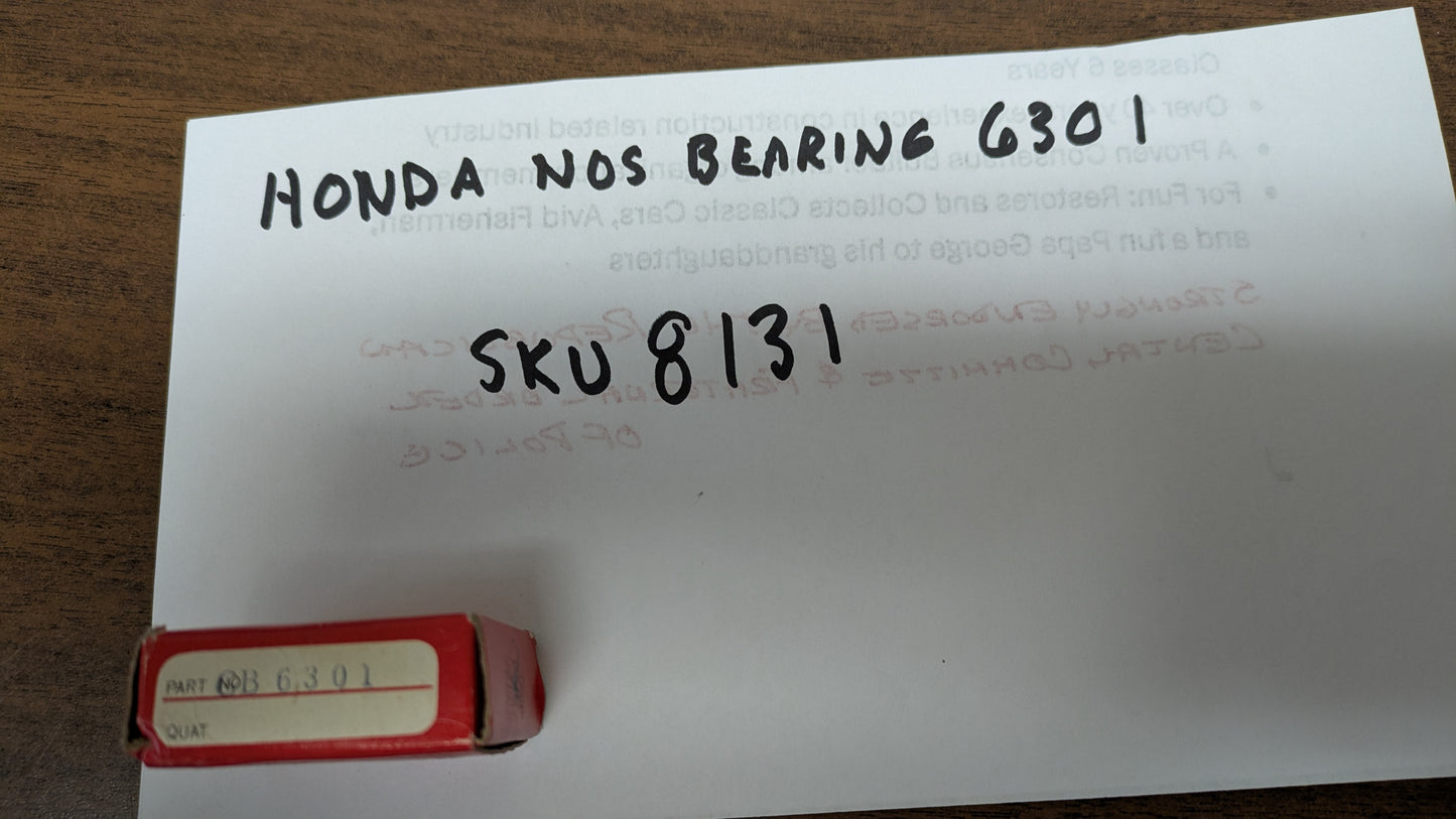 Honda NOS Bearing marked 6301 New in package my sku 8131