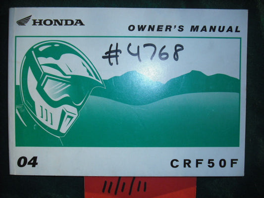 Honda CRF50F 2004 Owners Manual