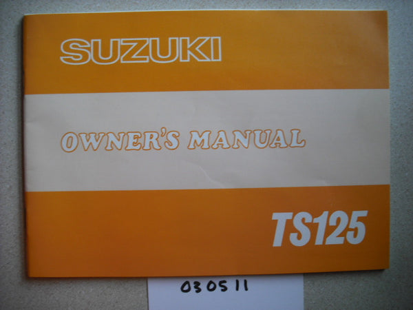 Suzuki TS125 1978 Owners Manual also Riding Guide 1883